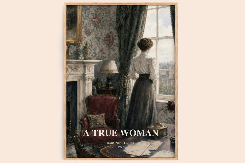 A True Woman watercolour book poster by Baroness Orczy – framed literary art print