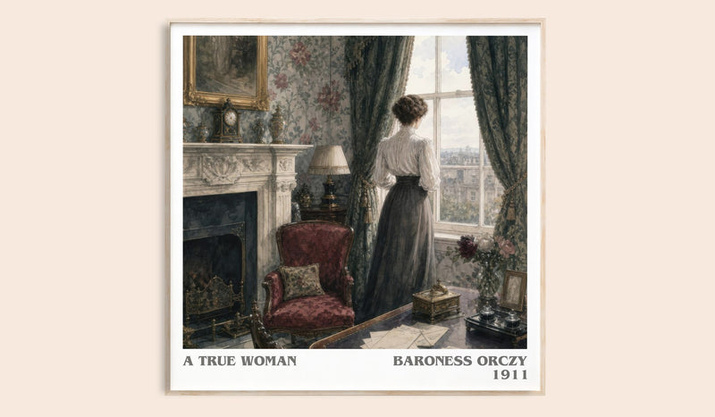 A True Woman literary book poster by Baroness Orczy – framed literary art print