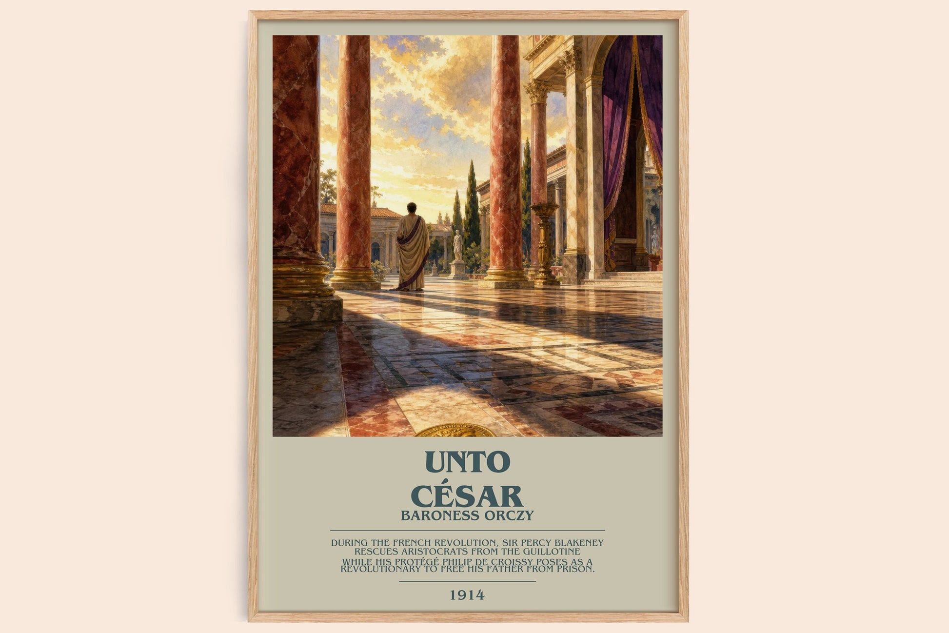 Unto César bookish book poster by Baroness Orczy – framed literary art print