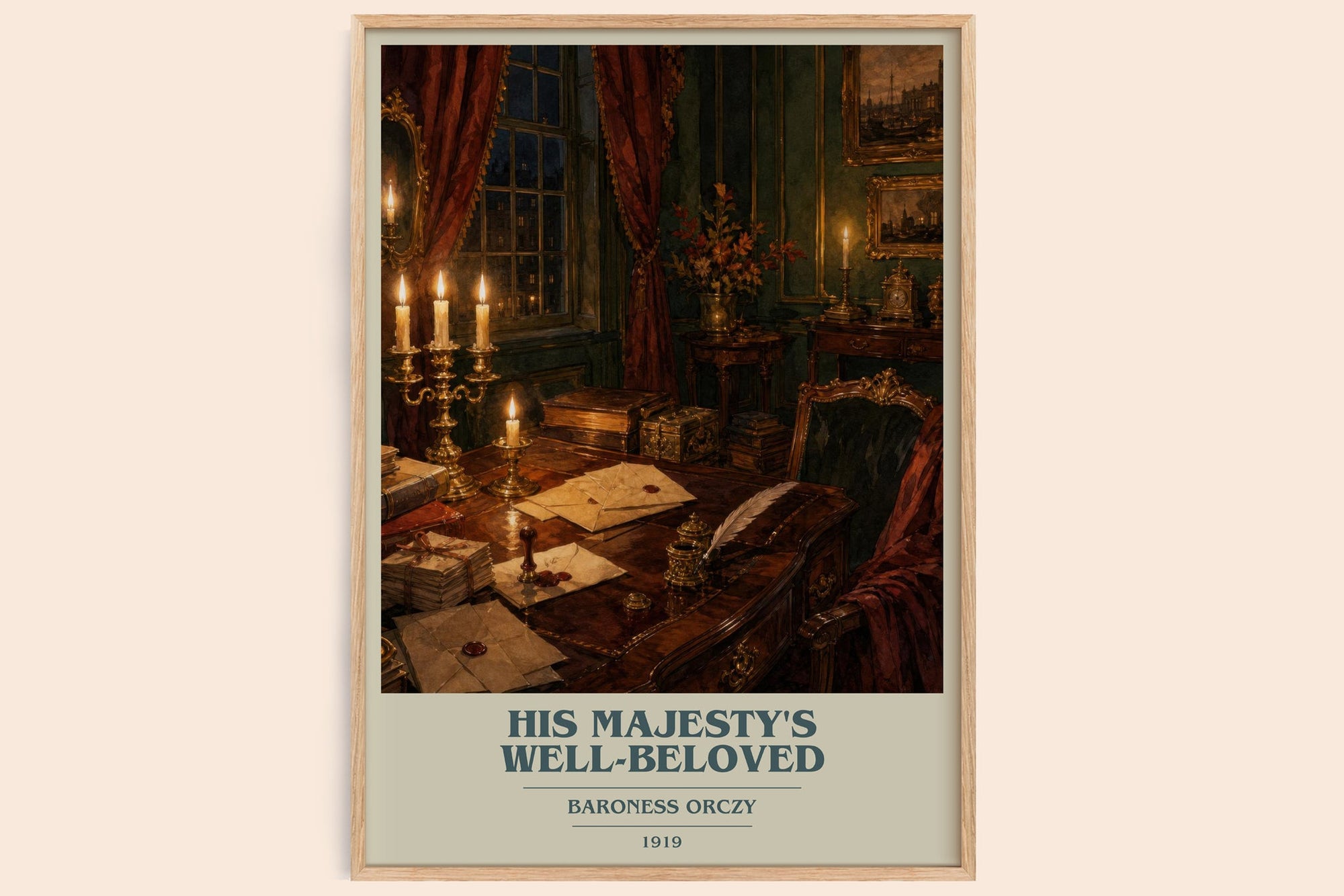His Majesty'S Well-Beloved book cover book poster by Baroness Orczy – framed literary art print