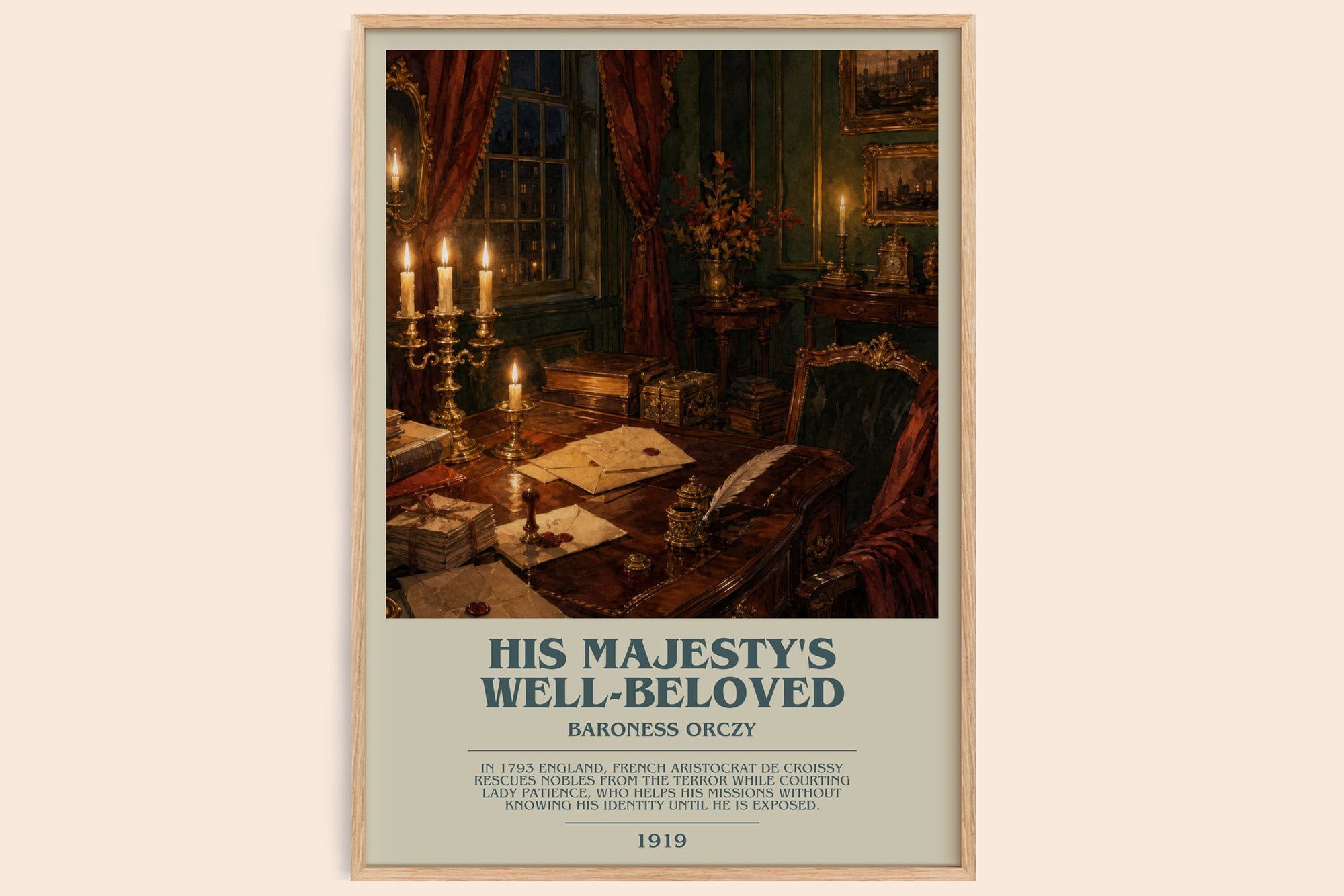 His Majesty'S Well-Beloved bookish book poster by Baroness Orczy – framed literary art print