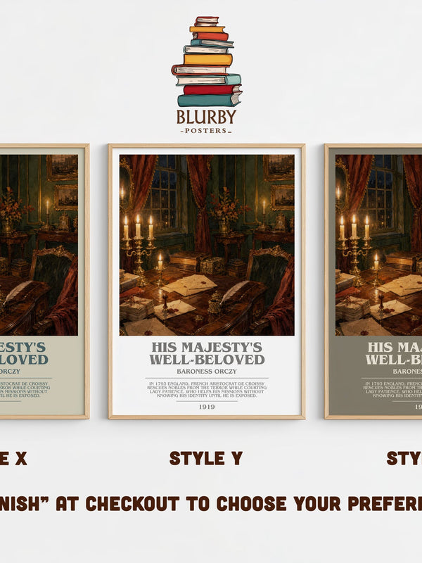 His Majesty'S Well-Beloved bookish print in frame leaning in hallway – historical fiction wall art