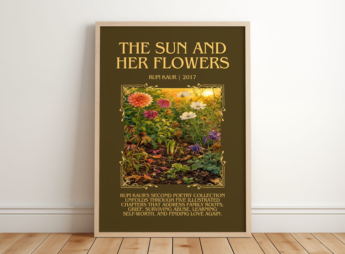 the sun and her flowers Minimalist Book Poster by Rupi Kaur – framed print leaning on a wooden floor