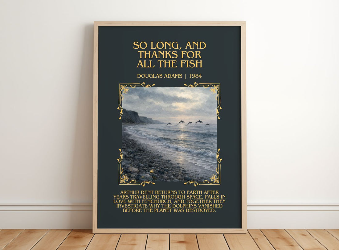 So long, and thanks for all the fish Minimalist Book Poster – framed print leaning on a wooden floor
