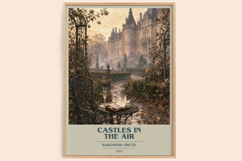 Castles In The Air book cover book poster by Baroness Orczy – framed literary art print
