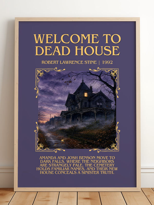 Welcome to Dead House Minimalist Book Poster by Robert Lawrence Stine – framed print leaning on a wooden floor