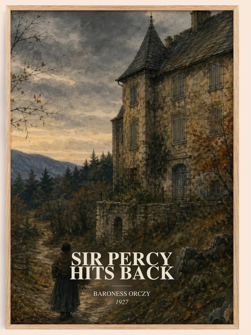 Sir Percy Hits Back watercolour book poster by Baroness Orczy – framed literary art print