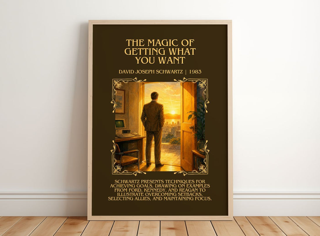 Magic of Getting What You Want Minimalist Book Poster by D. Schwartz – framed print leaning on a wooden floor