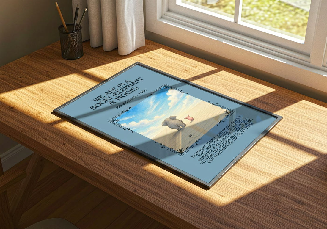 We Are in a Book! (Elephant & Piggie) Minimalist Book Poster – print on a sunlit desk