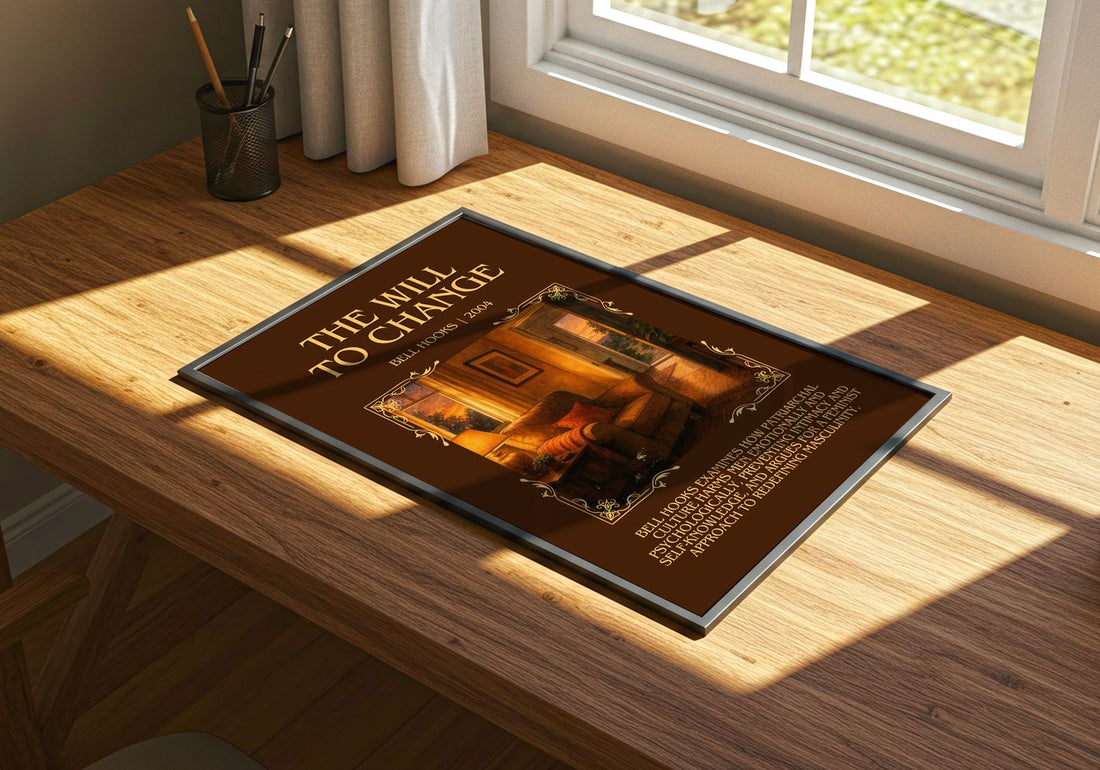 The will to change Minimalist Book Poster by Bell Hooks – print on a sunlit desk