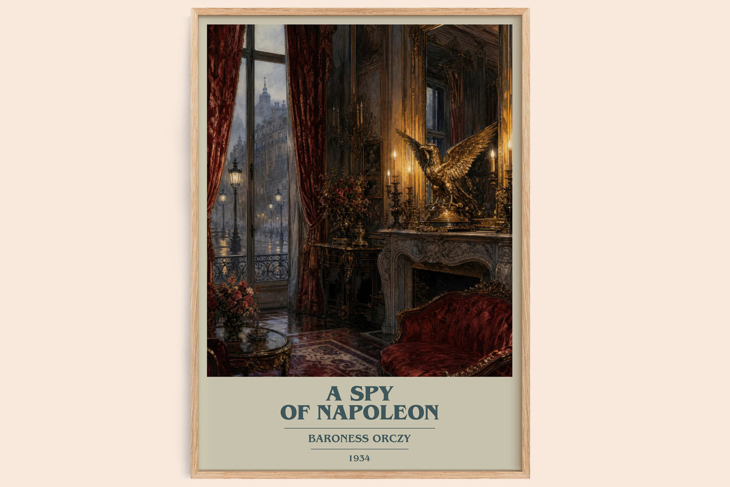 A Spy Of Napoleon book cover book poster by Baroness Orczy – framed literary art print
