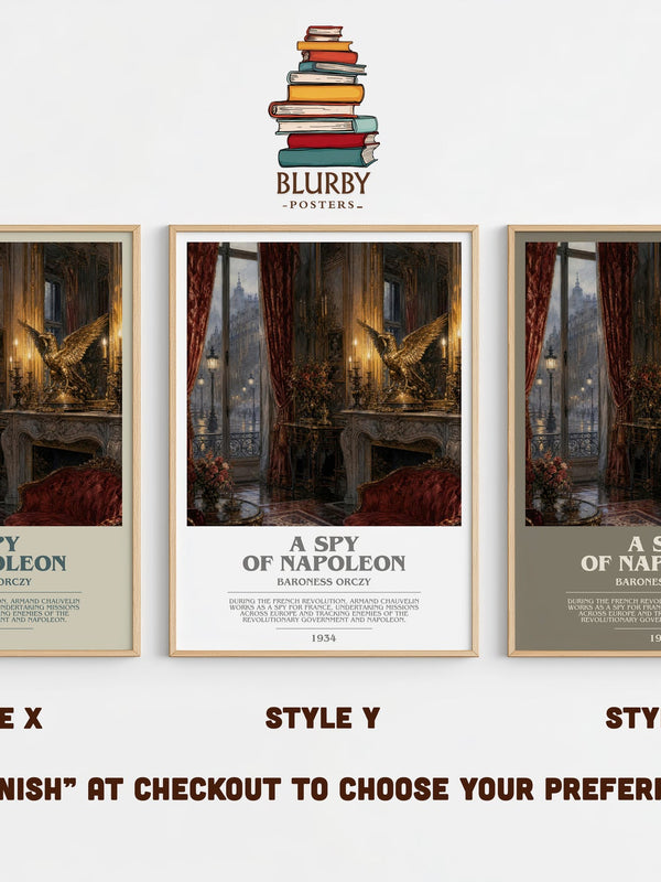 A Spy Of Napoleon bookish print in frame leaning in hallway – historical fiction wall art