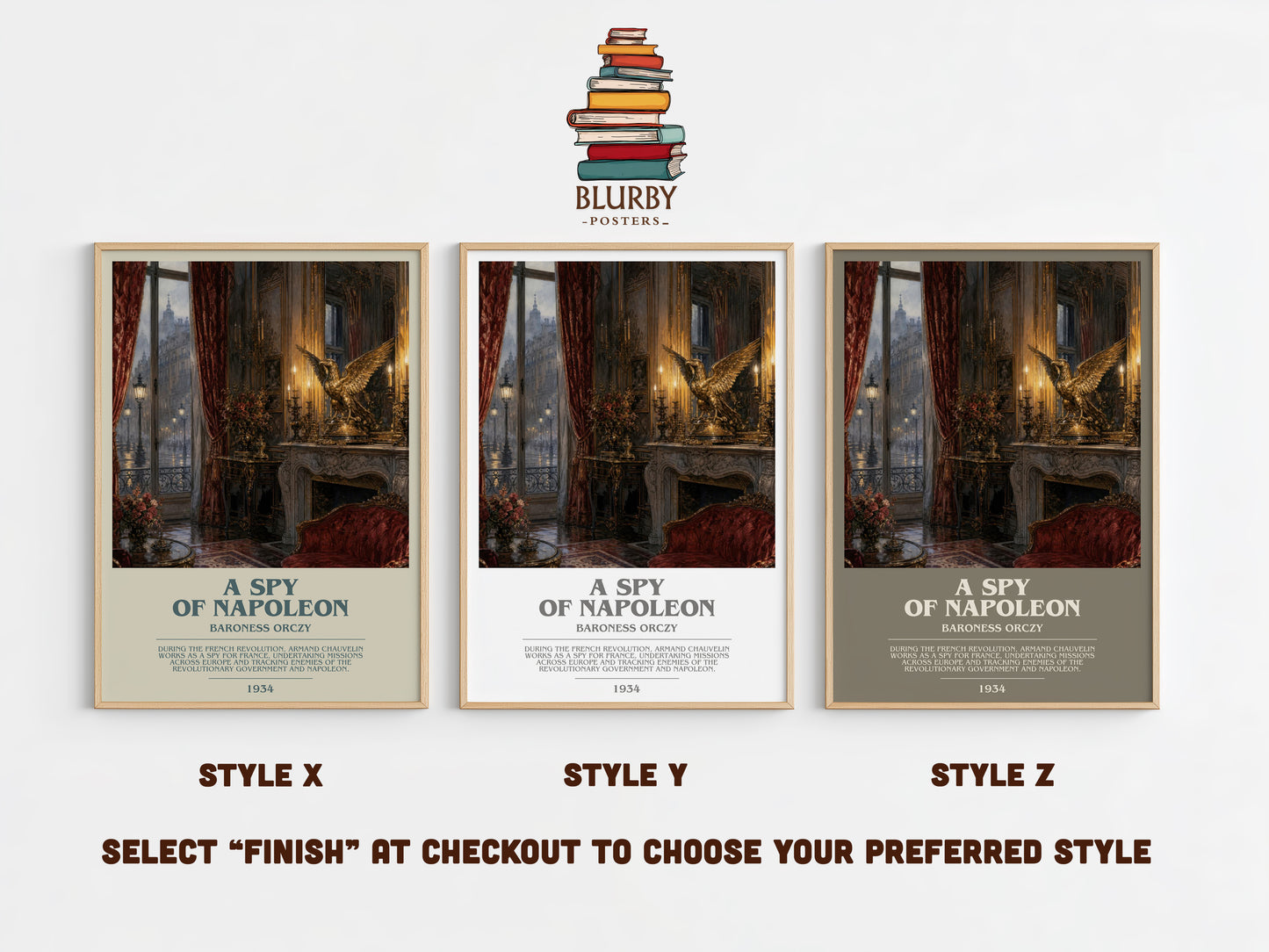 A Spy Of Napoleon bookish print in frame leaning in hallway – historical fiction wall art
