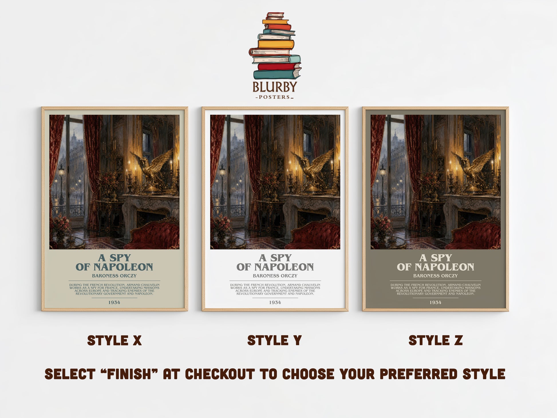A Spy Of Napoleon bookish print in frame leaning in hallway – historical fiction wall art