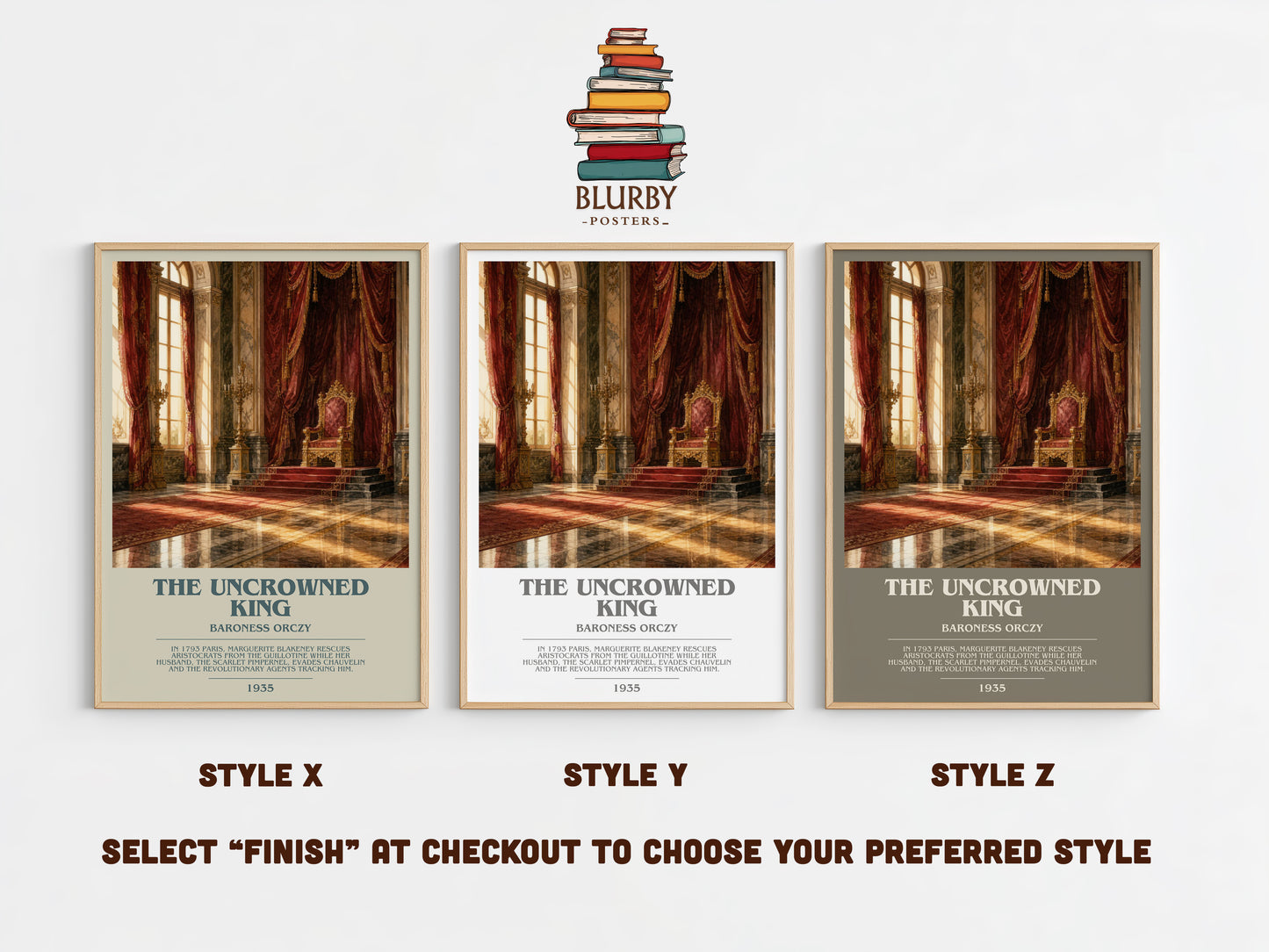 The Uncrowned King bookish print in frame leaning in hallway – historical fiction wall art