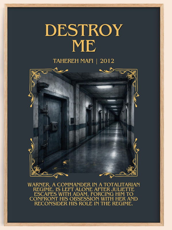 Destroy Me Minimalist Book Poster by Tahereh Mafi – book poster