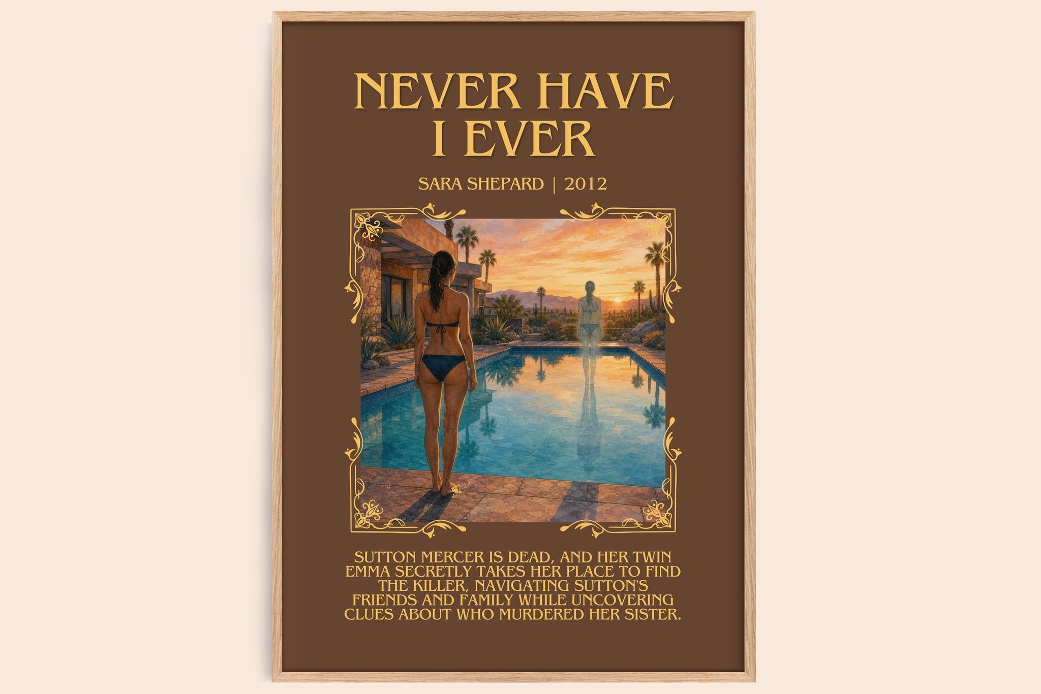 Never Have I Ever Minimalist Book Poster by Sara Shepard