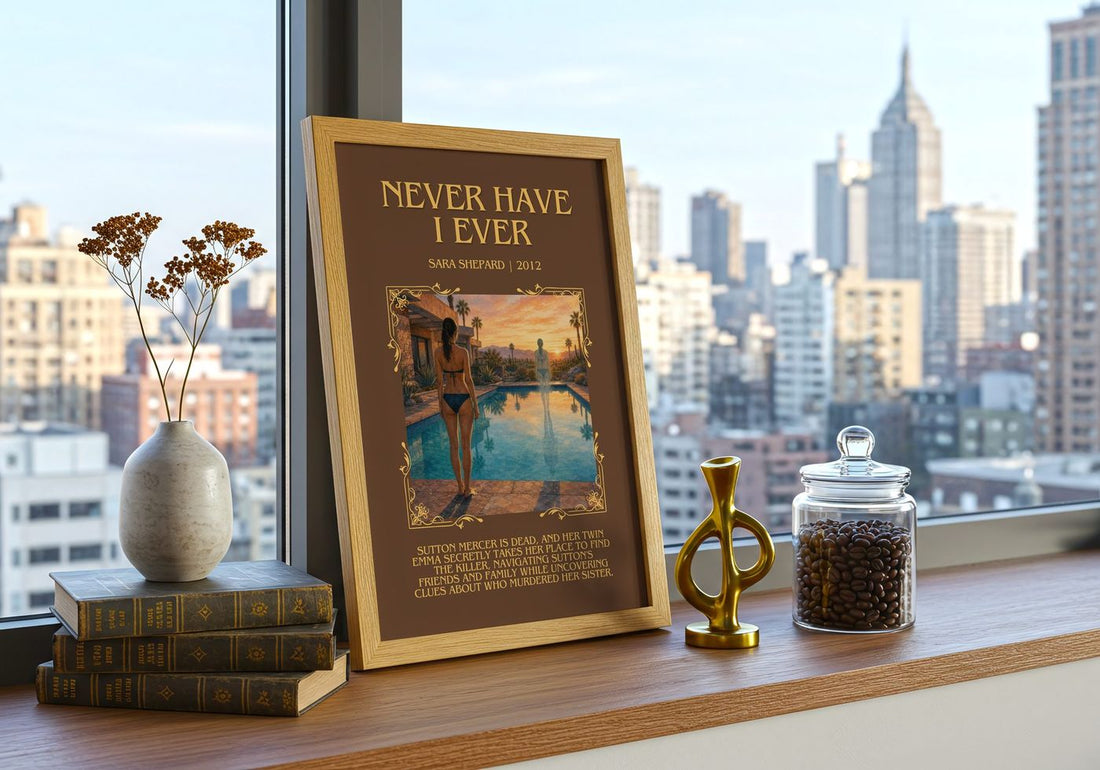 Never Have I Ever Minimalist Book Poster by Sara Shepard – framed print on a city-view windowsill