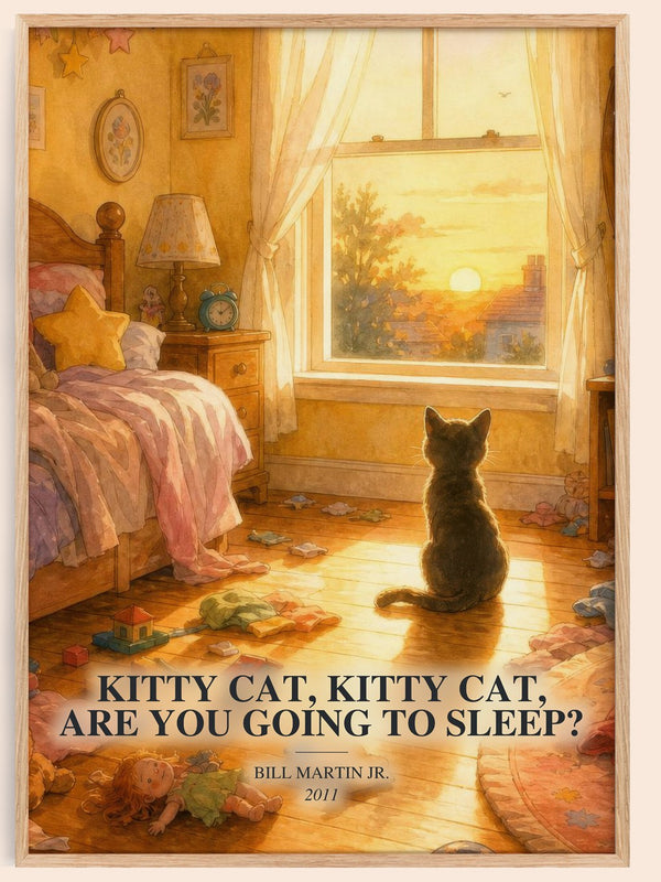 Kitty Cat, Kitty Cat, Are You Going To Sleep? watercolour book poster by Bill Martin Jr. – framed literary art print