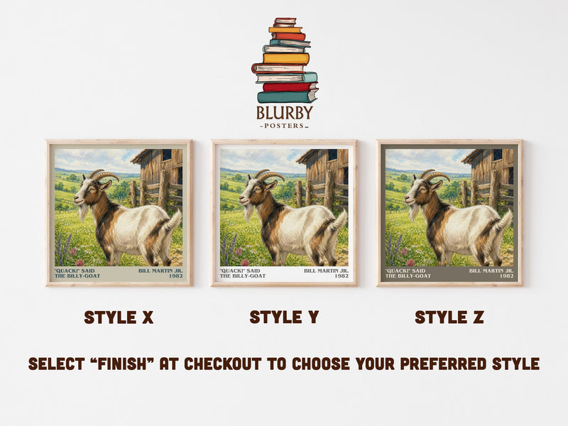 "Quack!" Said The Billy-Goat literary print in frame leaning in hallway – childrens wall art