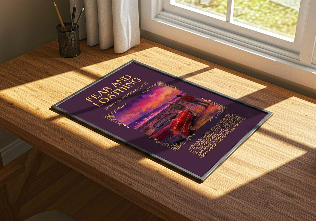 Fear and Loathing Minimalist Book Poster by Hunter S. Thompson – print on a sunlit desk