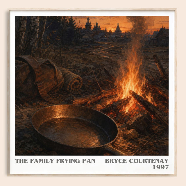 The Family Frying Pan Literary Art Print by Bryce Courtenay