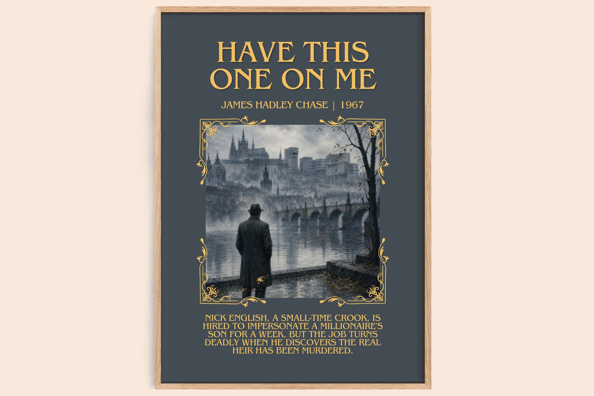 Have this one on me Minimalist Book Poster by James Hadley Chase