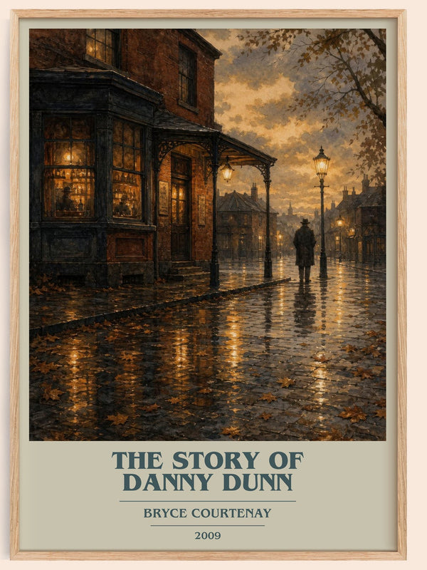 The Story Of Danny Dunn book cover book poster by Bryce Courtenay – framed literary art print