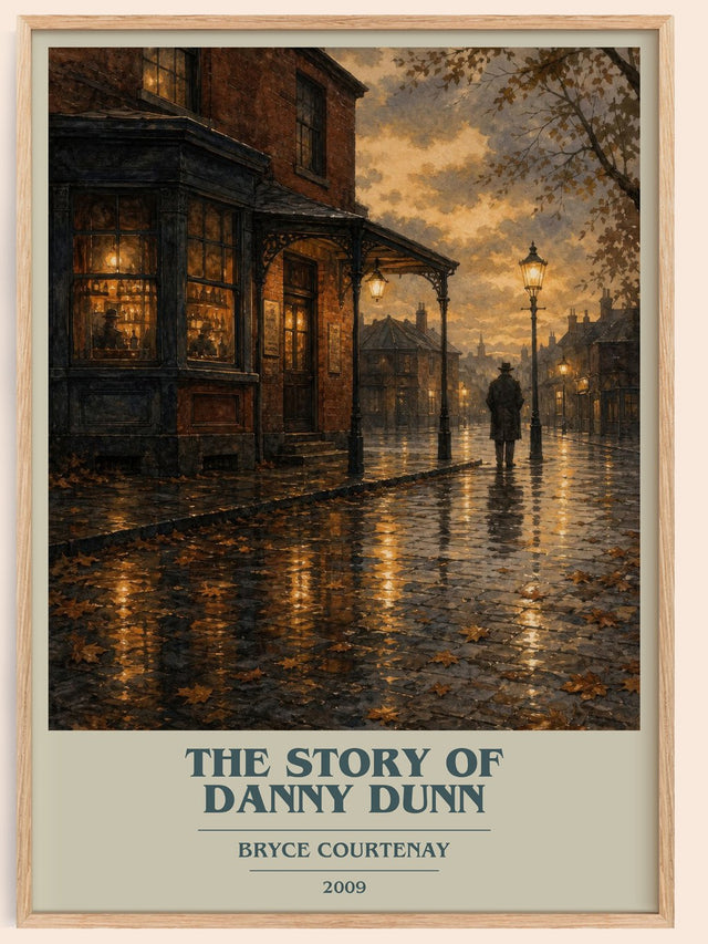 The Story Of Danny Dunn Book Cover Poster by Bryce Courtenay