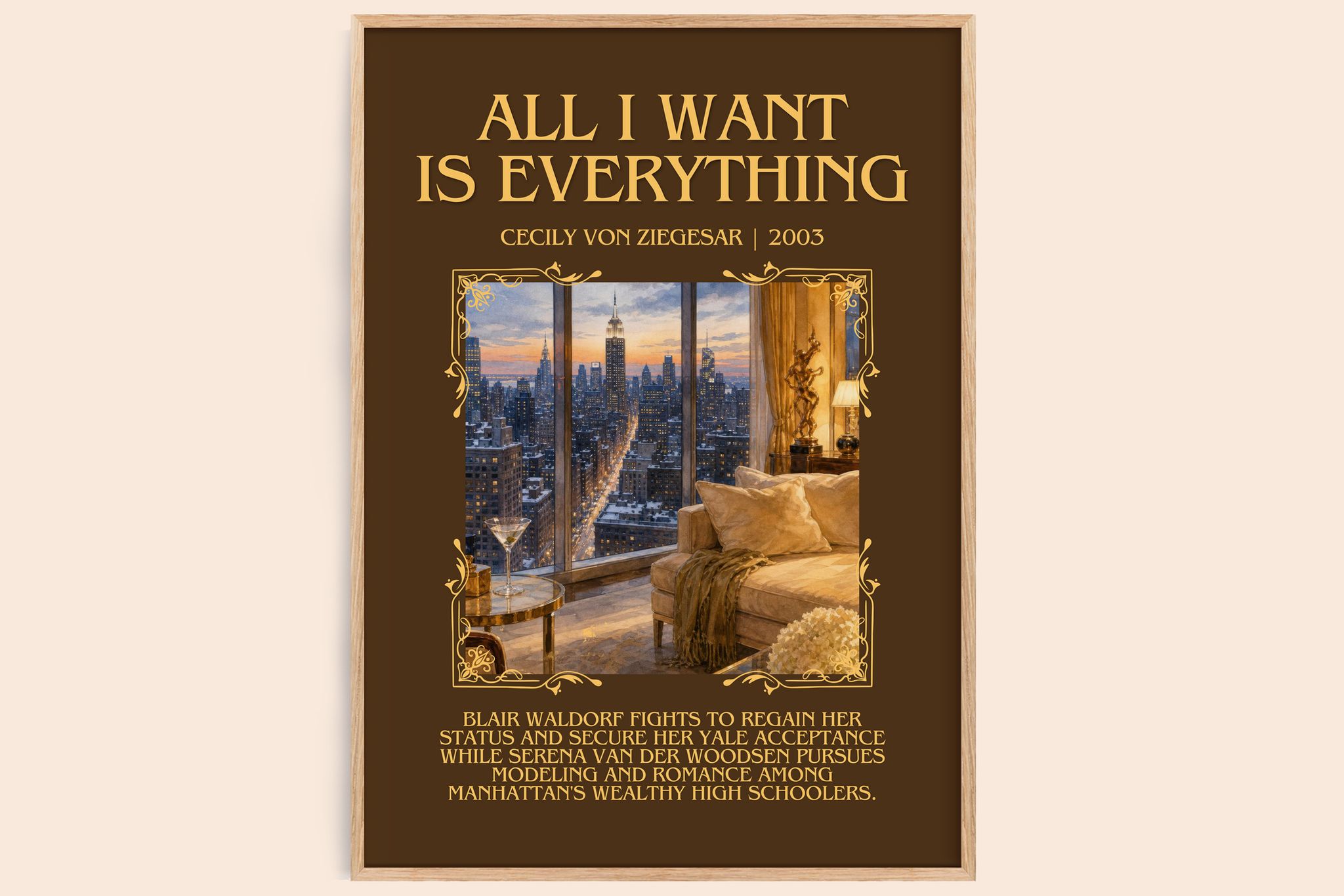All I Want Is Everything Minimalist Book Poster by Cecily von Ziegesar