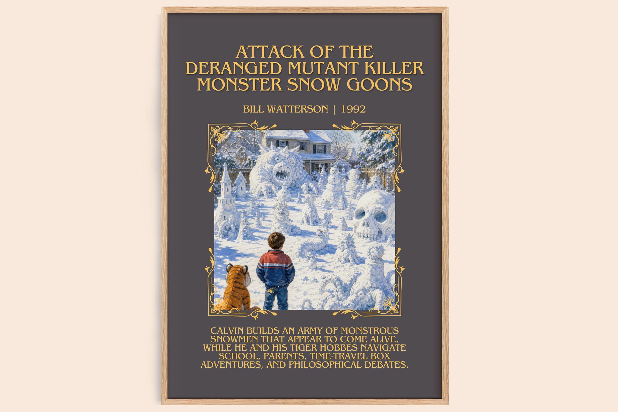 Attack of the Deranged Mutant Killer Monster Snow Goons Minimalist Book Poster by Bill Watterson