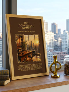His Convenient Woman Minimalist Book Poster by Barbara McMahon – framed print on a city-view windowsill