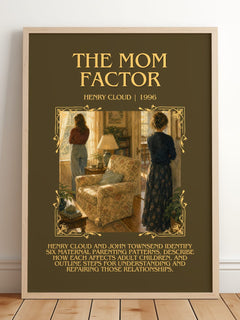 The Mom Factor Minimalist Book Poster by Henry Cloud – framed print leaning on a wooden floor