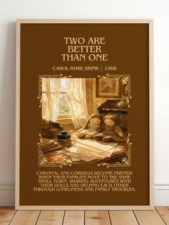 Two Are Better Than One Minimalist Book Poster by Carol Ryrie Brink – framed print leaning on a wooden floor