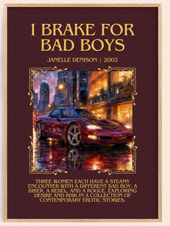 I brake for bad boys Minimalist Book Poster by Janelle Denison – book poster