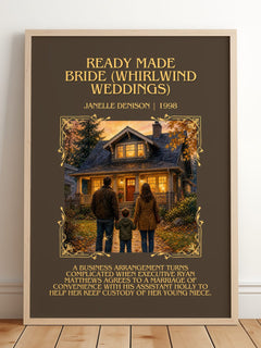 Ready Made Bride  (Whirlwind Weddings) Minimalist Book Poster by Janelle Denison – framed print leaning on a wooden floor
