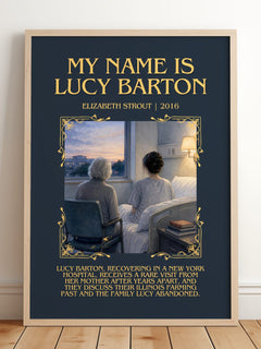 My Name is Lucy Barton Minimalist Book Poster by Elizabeth Strout – framed print leaning on a wooden floor