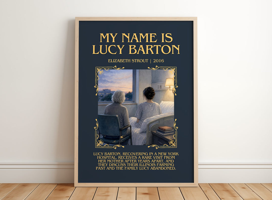 My Name is Lucy Barton Minimalist Book Poster by Elizabeth Strout – framed print leaning on a wooden floor