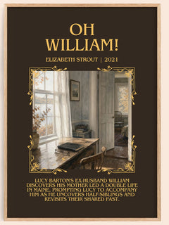 Oh William! Minimalist Book Poster by Elizabeth Strout – book poster