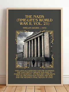 The Nazis (Time-Life's World War II, Vol. 21) Minimalist Book Poster by Time-Life Books – framed print leaning on a wooden floor