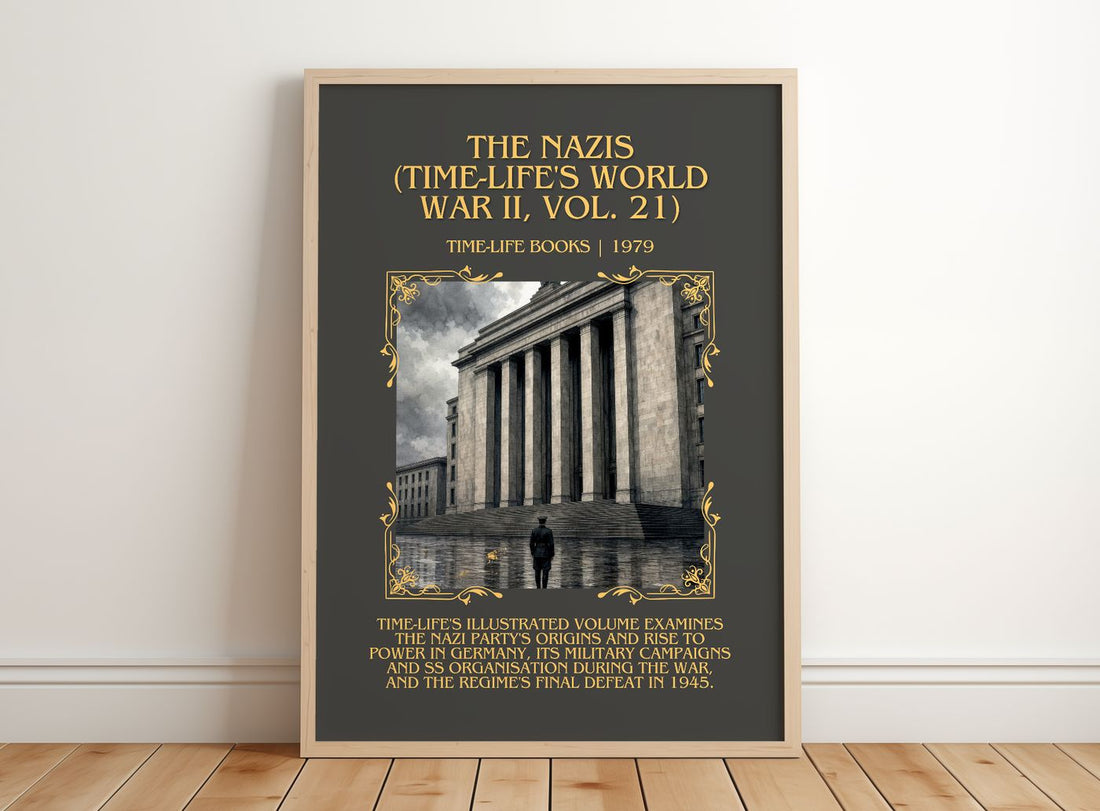 The Nazis (Time-Life's World War II, Vol. 21) Minimalist Book Poster by Time-Life Books – framed print leaning on a wooden floor
