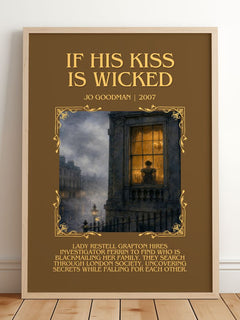 If his kiss is wicked Minimalist Book Poster by Jo Goodman – framed print leaning on a wooden floor