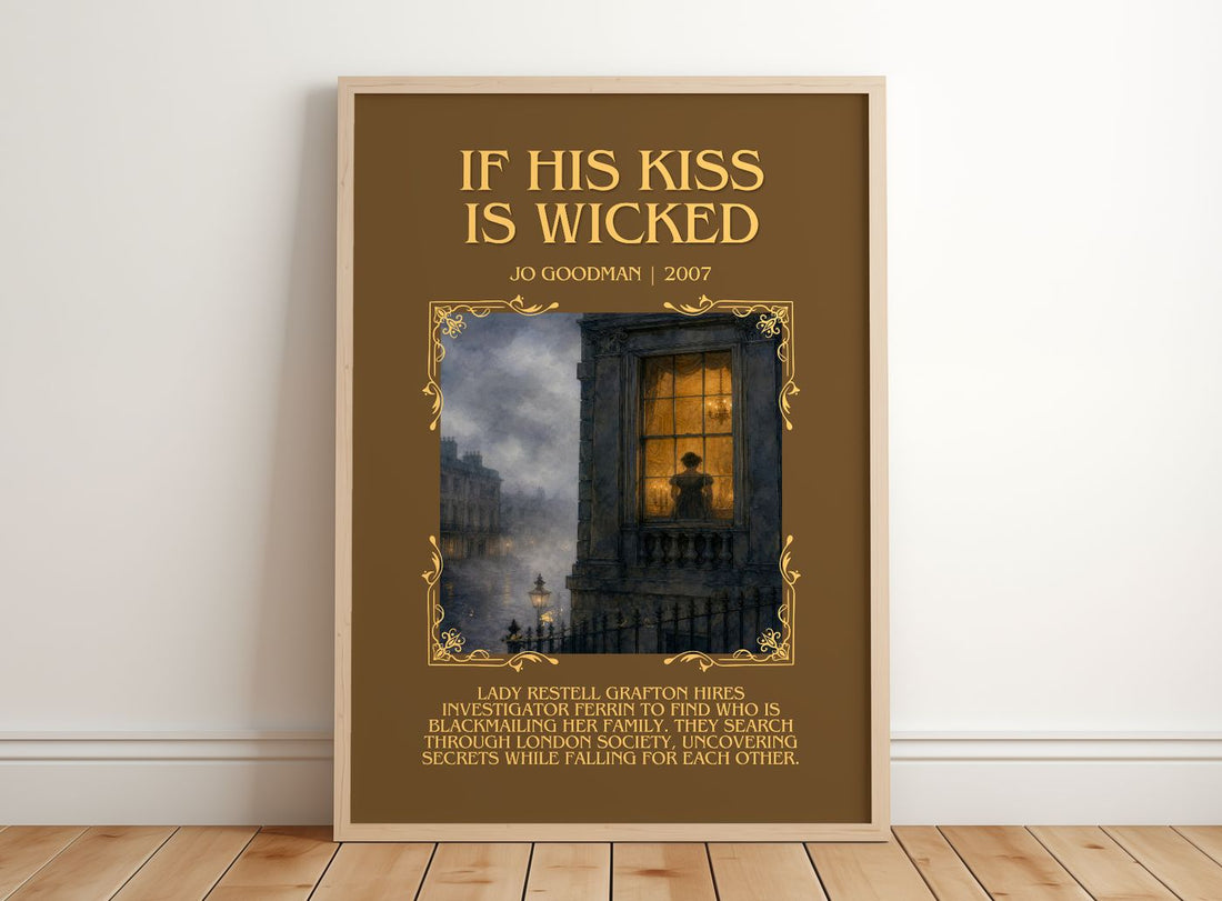If his kiss is wicked Minimalist Book Poster by Jo Goodman – framed print leaning on a wooden floor