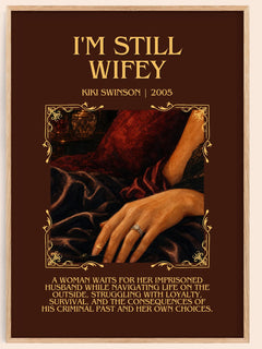 I'm Still Wifey Minimalist Book Poster by Kiki Swinson – book poster