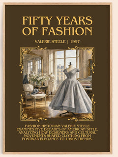 Fifty years of fashion Minimalist Book Poster by Valerie Steele – book poster