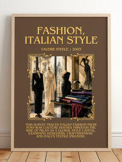 Fashion, Italian style Minimalist Book Poster by Valerie Steele – framed print leaning on a wooden floor