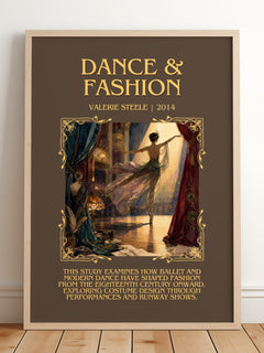 Dance & fashion Minimalist Book Poster by Valerie Steele – framed print leaning on a wooden floor