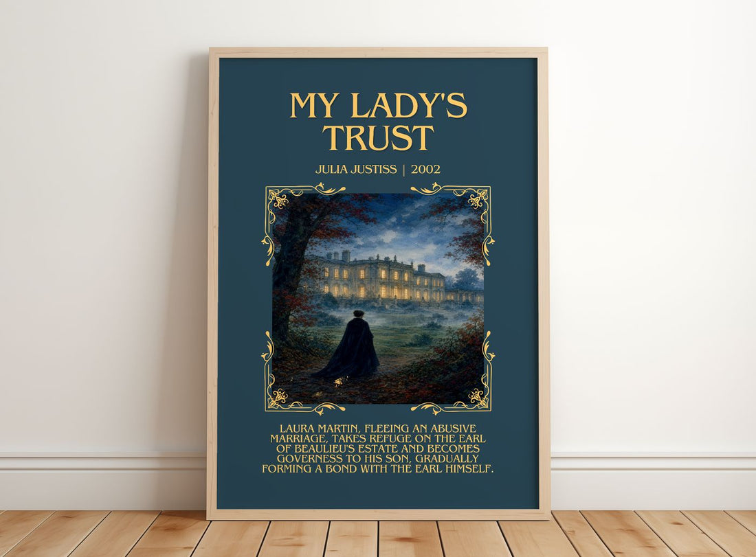 My Lady's Trust Minimalist Book Poster by Julia Justiss – framed print leaning on a wooden floor