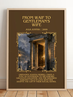 From Waif to Gentleman's Wife Minimalist Book Poster by Julia Justiss – framed print leaning on a wooden floor