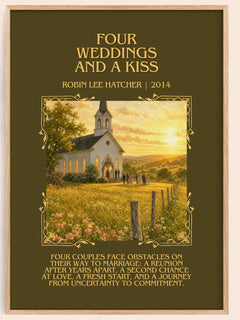 Four weddings and a kiss Minimalist Book Poster by Robin Lee Hatcher – book poster